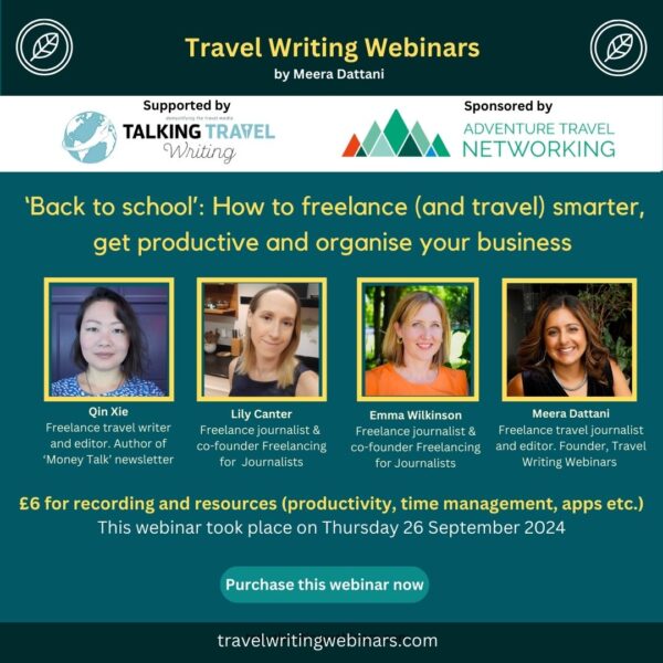 ‘Back to school’: How to freelance (and travel) smarter, get productive and organise your business – Recording and resources available